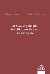 E-book, Lo status giuridico del cittadino italiano ed europeo, Arseni, Alexandru, Pacini