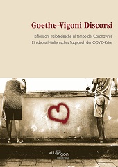 E-book, Goethe-Vigoni discorsi : riflessioni italo-tedesche al tempo del Coronavirus = ein deutsch-italienisches Tagebuch der COVID-Krise, Villa Vigoni editore