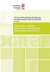E-book, The digital economy : regulatory, contractual and competition aspects, Tirant lo Blanch