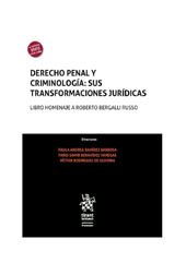 E-book, Derecho penal y criminología : sus transformaciones jurídicas, Ramírez Barbosa, Paula Andrea, Tirant lo Blanch