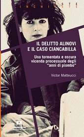 E-book, Il delitto Alinovi e il caso Ciancabilla : una tormentata e oscura vicenda processuale degli "anni di piombo", Armando