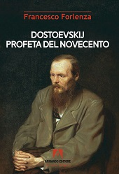 E-book, Dostoevskij profeta del Novecento, Forlenza, Francesco, Armando