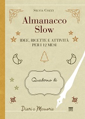 E-book, Almanacco slow : idee, ricette e attività per 12 mesi, Cozzi, Silvia, Sarnus