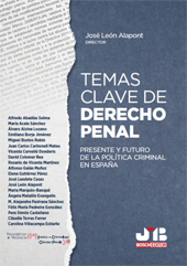 E-book, Temas clave de Derecho penal : presente y futuro de la política criminal en España, J. M. Bosch