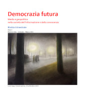 Heft, Democrazia futura : media e geopolitica nella società dell'informazione e della conoscenza : I, 1, 2021, Associazione Infocivica