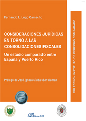 E-book, Consideraciones jurídicas en torno a las consolidaciones fiscales : un estudio comparado entre España y Puerto Rico, Lugo Camacho, Fernando L., Dykinson