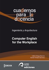 E-book, Computer English for the workplace, Ortega Barrera, Ivalla, Universidad de Las Palmas de Gran Canaria