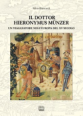E-book, Il dottor Hieronymus Münzer : un viaggiatore nell'Europa del XV secolo, Interlinea