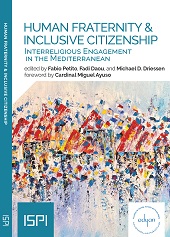 eBook, Human fraternity & inclusive citizenship : interreligious engagement in the Mediterranean, Ledizioni