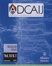 Issue, Advances in Distributed Computing and Artificial Intelligence Journal : 10, Regular Issue 1, 2021, Ediciones Universidad de Salamanca