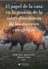E-book, El papel de la caza en la gestión de la sobreabundancia de especies cinegéticas, Ediciones de la Universidad de Castilla-La Mancha