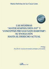 E-book, Las máximas "mater semper certa est" y "conceptus pro iam nato habetur" : su evolución hasta el derecho actual, De las Casas León, María Etelvina, Dykinson