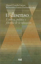 E-book, El disenso : estética, política y filosofía de la educación, Universidad de Granada