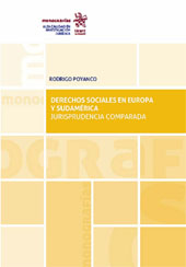 E-book, Derechos sociales en Europa y Sudamérica : jurisprudencia comparada, Poyanco Bugueño, Rodrigo Andrés, Tirant lo Blanch