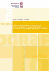 eBook, Una revisión epistemológica de la responsabilidad disciplinaria, Pallavicini Magnere, Julio, Tirant lo Blanch