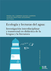 E-book, Ecología y lecturas del agua : investigación interdisciplinar y transversal en didáctica de la lengua y la literatura, Universidad de Jaén