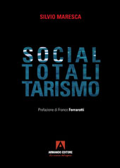 E-book, Socialtotalitarismo, Maresca, Silvio, 1961-, Armando editore