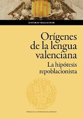 E-book, Orígenes de la lengua valenciana : la hipótesis repoblacionista, Prensas de la Universidad de Zaragoza