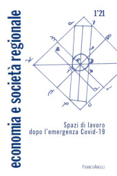 Articolo, Spazi di lavoro dopo l'emergenza covid-19 : introduzione al tema, Franco Angeli
