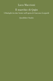 eBook, Il marchio di Qajin : i Dialoghi tra due bestie nell'opera di Giacomo Leopardi, Quodlibet