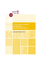 eBook, La evolución y los retos del acceso a la información en México, Montes Magaña, Abraham, Tirant lo Blanch