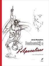 E-book, Dostoevskij e l'Apocalisse, Karjakin, Jurij, WriteUp Site