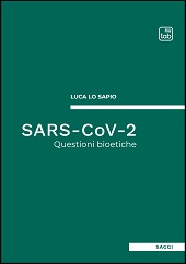 E-book, Sars-CoV-2 : questioni bioetiche, Lo Sapio, Luca, TAB edizioni
