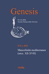 Articolo, Mascolinità mediterranee a confronto (Medioevo - Età Moderna) : saggio introduttivo, Viella