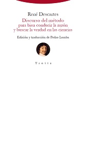 E-book, Discurso del método para bien conducir la razón y buscar la verdad en las ciencias, Descartes, René, 1596-1650, Trotta