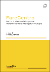 eBook, Fare centro : percorsi laboratoriali a partire dalla teoria delle intelligenze multiple, TAB edizioni