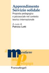 E-book, Apprendimento servizio solidale : proposta pedagogica e psicosociale nel contesto teorico internazionale, Franco Angeli