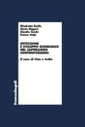 E-book, Istituzioni e sviluppo economico nel capitalismo contemporaneo : il caso di Cina e India, Basile, Elisabetta, Franco Angeli