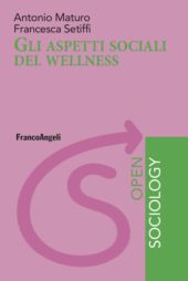E-book, Gli aspetti sociali del wellness, Franco Angeli