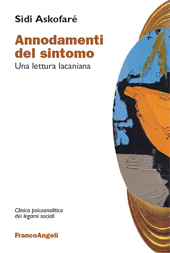 E-book, Annodamenti del sintomo : una lettura lacaniana, Askofaré, Sidi, Franco Angeli