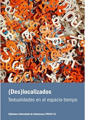 eBook, (Des)localizados : textualidades en el espacio-tiempo, Ediciones Universidad de Salamanca
