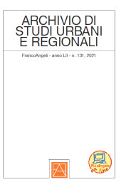 Fascicolo, Archivio di studi urbani e regionali : 131, 2, 2021, Franco Angeli
