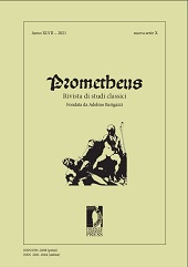 Issue, Prometheus : rivista di studi classici : XLVII, 2021, Firenze University Press