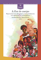 E-book, A flor de cuerpo : representaciones del género y de las disidencias sexo-genéricas en Latinoamérica, Iberoamericana Editorial Vervuert