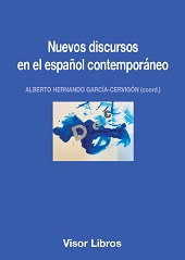 E-book, Nuevos discursos en el español contemporáneo, Visor Libros