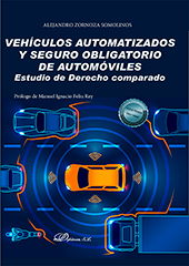 eBook, Vehículos automatizados y seguro obligatorio de automóviles : estudio de derecho comparado, Zornoza Somolinos, Alejandro, Dykinson