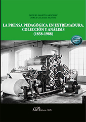 E-book, La prensa pedagógica en Extremadura : colección y análisis (1858-1988), Martín-Sánchez, Miguel, Dykinson