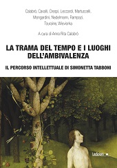 E-book, La trama del tempo e i luoghi dell'ambivalenza : il percorso intellettuale di Simonetta Tabboni, Ledizioni