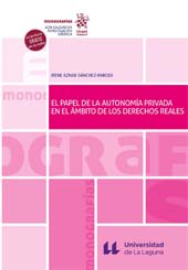 E-book, El papel de la autonomía privada en el ámbito de los Derechos Reales, Tirant lo Blanch