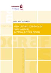 E-book, Resolución electrónica de disputas (ODR) : acceso a justicia digital, Arley Orduña, Amanda María, Tirant lo Blanch
