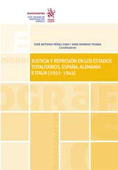 E-book, Justicia y represión en los estados totalitarios : España, Alemania e Italia (1931-1945), Tirant lo Blanch