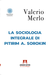 E-book, La sociologia integrale di Pitirim A. Sorokin, Armando