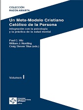 eBook, Un meta-modelo cristiano católico de la persona : integración con la psicología y la práctica de la salud mental, Universidad Francisco de Vitoria