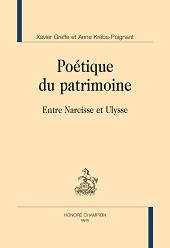 E-book, Poétique du patrimoine : entre Narcisse et Ulysse, Greffe, Xavier, Honoré Champion editeur