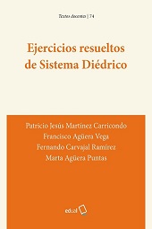 E-book, Ejercicios resueltos de sistema diédrico, Martínez Carricondo, Patricio Jesús, Universidad de Almería