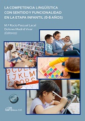 E-book, La competencia lingüística con sentido y funcionalidad en la etapa infantil (0-6 años), Dykinson